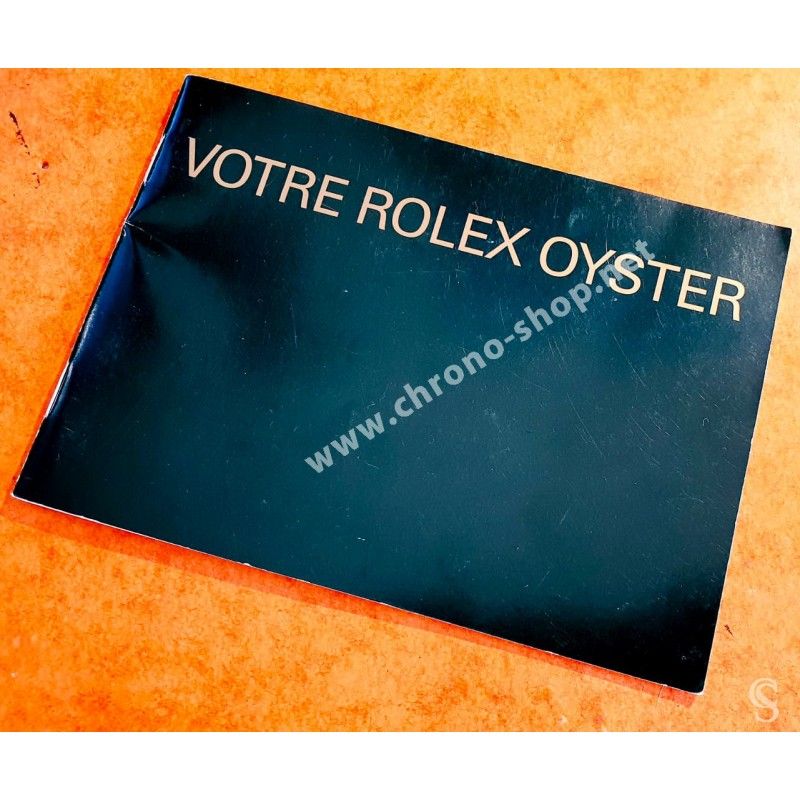 RARE LIVRET, MANUEL, NOTICE MONTRES ROLEX "VOTRE ROLEX OYSTER" 2006 FRANCAIS DATEJUST,DAYTONA,SUBMARINER,EXPLORER