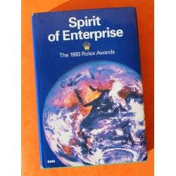 LIVRE ROLEX Spirit of Enterprise: The 1993 Rolex Awards 1993 by David W. Reed