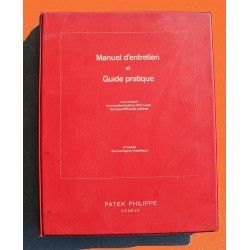 PATEK PHILIPPE Manuel d'entretien technique d'horloger rhabilleurs et guide pratique pour différents calibres, Révision montres